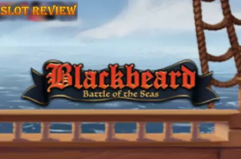 Blackbeard Battle Of The Seas Slot Review